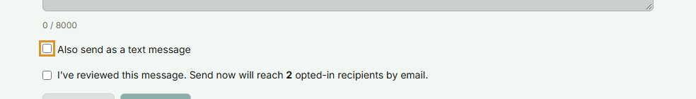 The Also send as a text message checkbox on the compose form