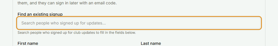 The Find an existing signup search box on the Members page