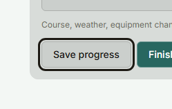 The Save progress button in Each arrow/target mode